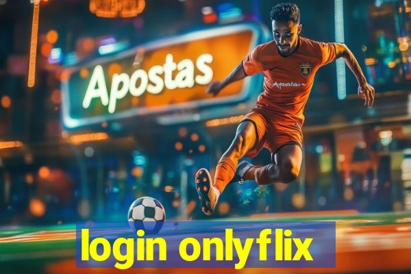 login onlyflix